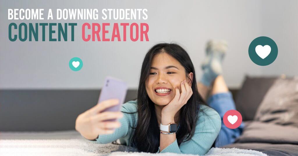 ecome A Downing Students Content Creator